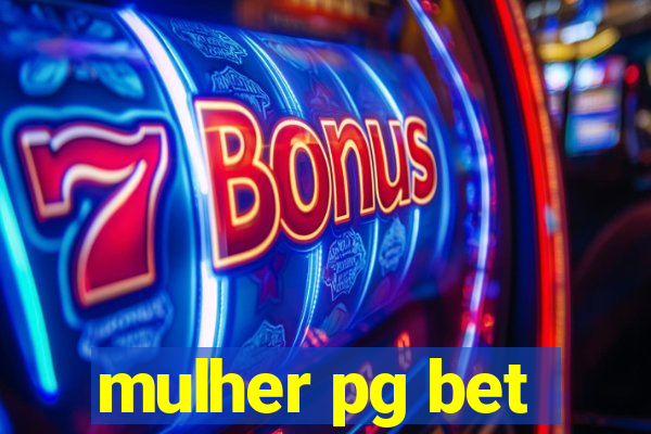 mulher pg bet